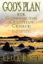 God's Plan: for Growing the Christian Church