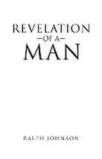 Revelation of a Man