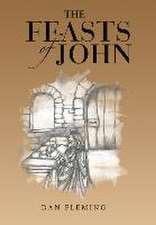 The Feasts of John