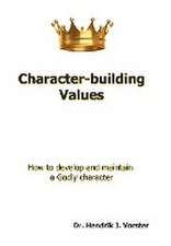 Character-Building Values