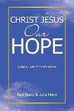 Christ Jesus Our Hope