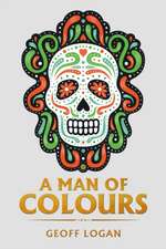 A Man of Colours