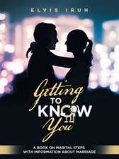 Getting to Know You