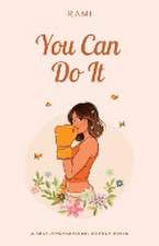 You Can Do It