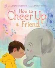 How to Cheer Up a Friend