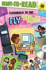 Flashback to the . . . Fly '90s!