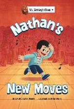 Nathan's New Moves