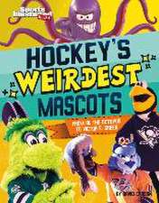 Hockey's Weirdest Mascots