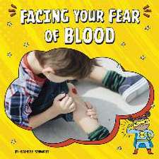 Facing Your Fear of Blood