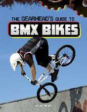 The Gearhead's Guide to BMX Bikes