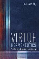 Virtue Hermeneutics