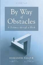 By Way of Obstacles