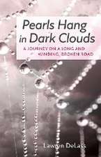 Pearls Hang in Dark Clouds