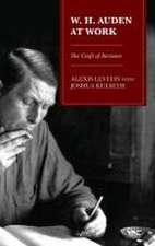 Levitin, A: W.H. Auden at Work