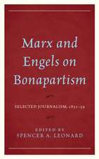 Marx and Engels on Bonapartism