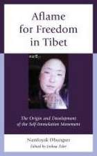 Aflame for Freedom in Tibet