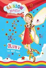 Meadows, D: Rainbow Magic Rainbow Fairies Book #1: Ruby the