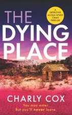 The Dying Place