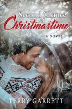 Second Chance at Christmastime: Volume 1