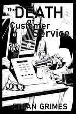 The Death of Customer Service