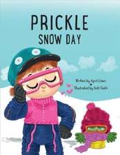 Prickle Snow Day: Volume 2