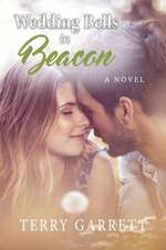 Wedding Bells in Beacon: A Novel