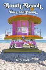 South Beach Tales and Poems