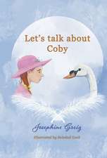 Greig, J: LETS TALK ABT COBY