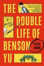 The Double Life of Benson Yu