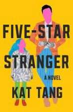 Five-Star Stranger: A Novel