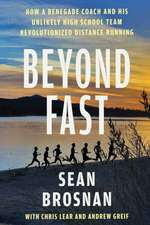 Beyond Fast