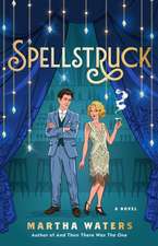 Spellstruck: A Novel