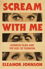 Scream with Me: Horror Films and the Rise of American Feminism (1968-1980)