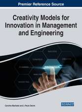 Creativity Models for Innovation in Management and Engineering