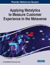 Applying Metalytics to Measure Customer Experience in the Metaverse