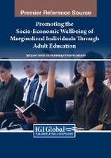 Promoting the Socio-Economic Wellbeing of Marginalized Individuals Through Adult Education