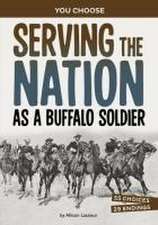 Serving the Nation as a Buffalo Soldier