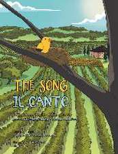 The Song: A Bilingual Story English and Italian About Joy