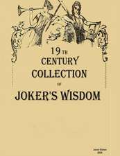 19th century collection of joker's wisdom