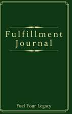 Fulfillment Journal