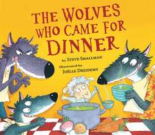 The Wolves Who Came for Dinner