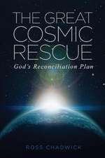 The Great Cosmic Rescue