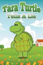 Tara Turtle Tells a Lie: Better Way of Studying