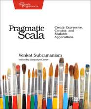 Pragmatic Scala 2e