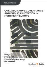 Collaborative Governance and Public Innovation in Northern Europe