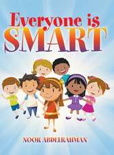 Everyone Is Smart: Short Stories of the Southwest
