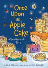 Once Upon an Apple Cake: A Rosh Hashanah Story