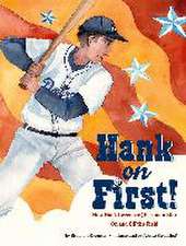 Hank on First! How Hank Greenberg Became a Star On and Off the Field