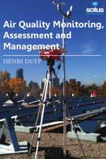 Air Quality Monitoring, Assessment and Management