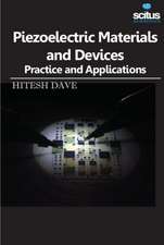 Piezoelectric Materials and Devices: Practice and Applications